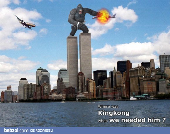 Gdzie był wtedy King Kong?