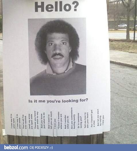 Is it me you're looking for?