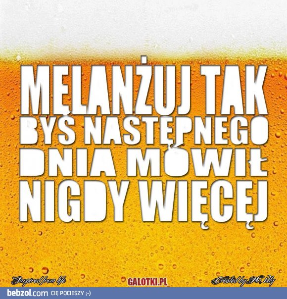 Melanżuj tak...