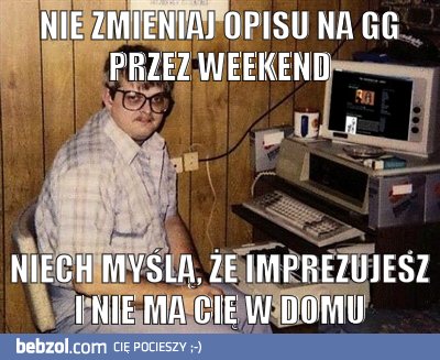 Nie zmieniaj opisu na GG :))