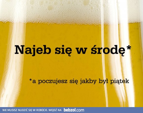 Mógłby być piątek?