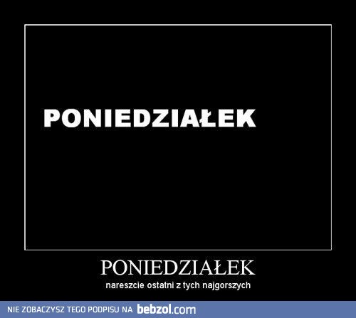 Ostatni poniedziałek w szkole! :-)