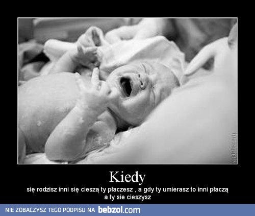 Kiedy...
