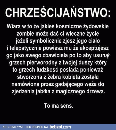 Chrześcijaństwo - to ma sens!