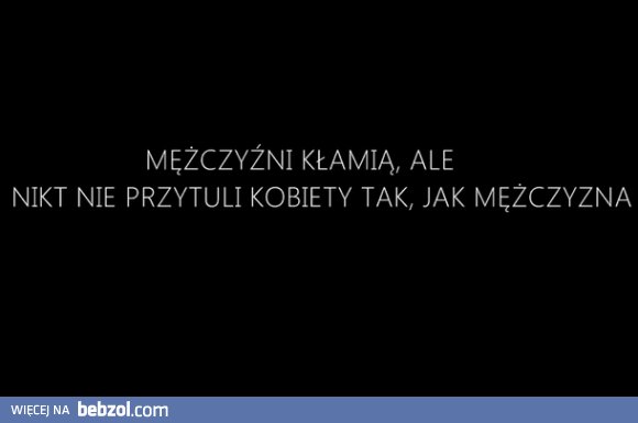 ahh ci mężczyźni.. 