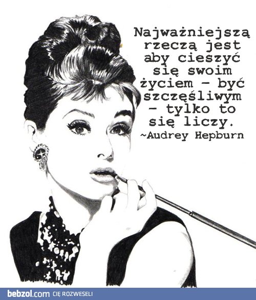 Najważniejszą rzeczą jest...