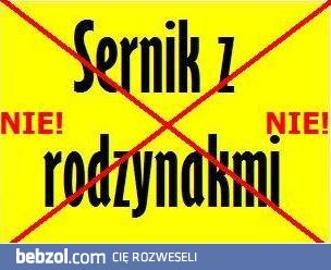 Nienawidzę rodzynek w sernikach..