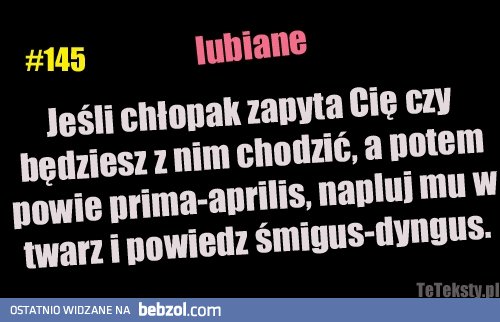 Jeśli chłopak zapyta CIę....