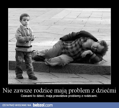 Nie zawsze rodzice..