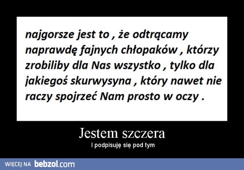 Jestem szczera..