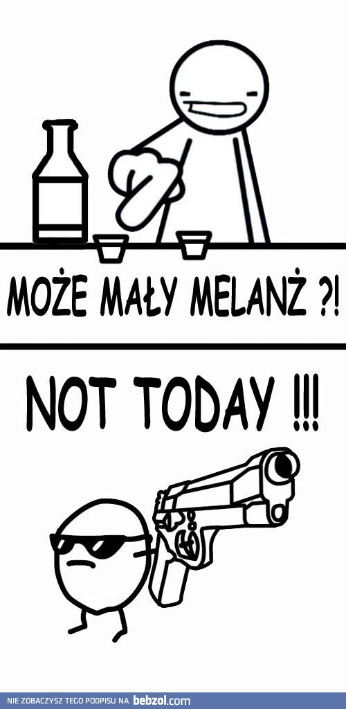 Może mały melanż?