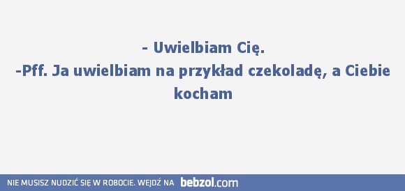 Uwielbiam a Kocham