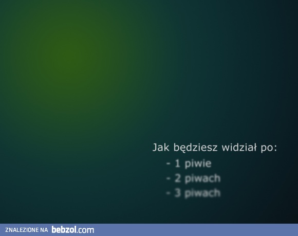 Jak będziesz widział...