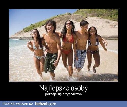 Najlepsze osoby..