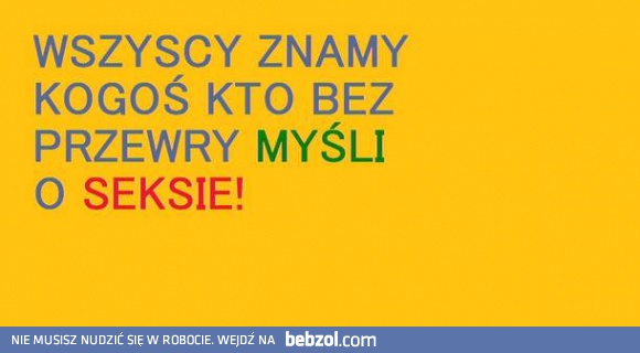 Wszyscy znamy kogoś...