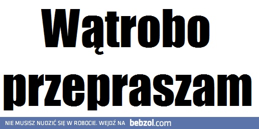 Po wczorajszym melanżu..