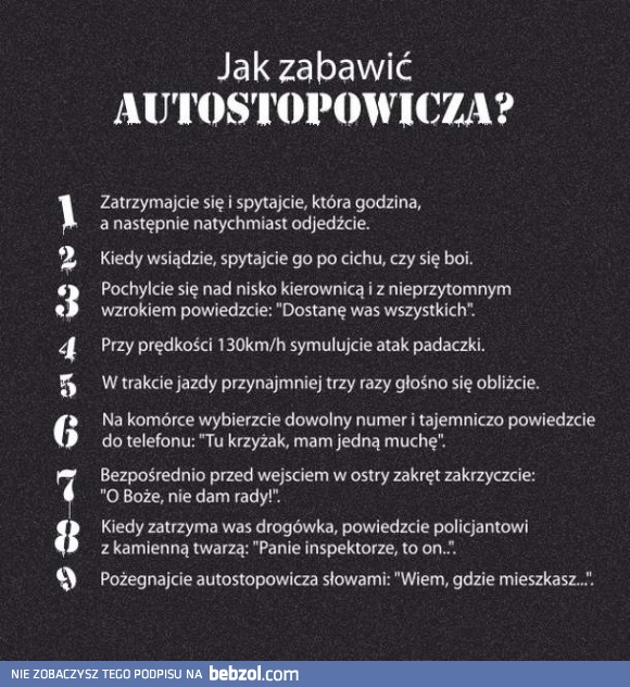 Jak zabawić autostopowicza?