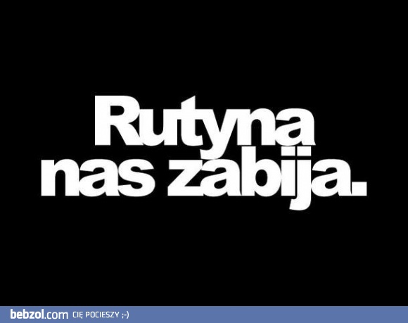 Rutyna..