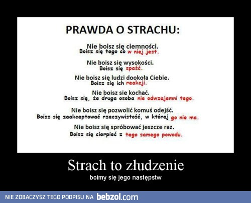 Strach to złudzenie