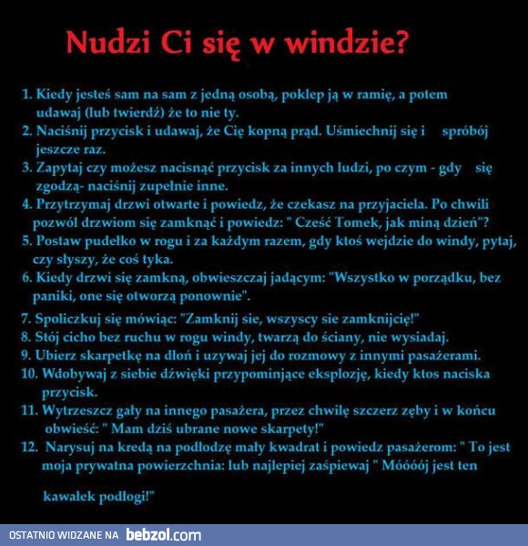 Nudzi Ci się w windzie? 