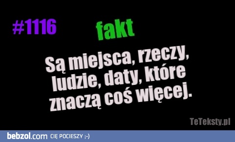 Są miejsca, rzeczy..