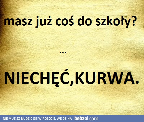 Niechęć...