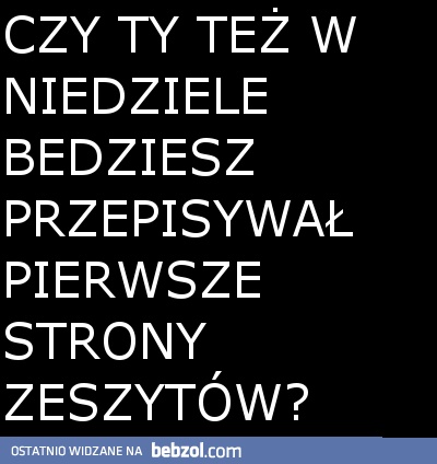 Czy Ty też...?