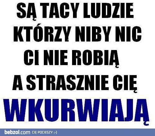 Są tacy ludzie...