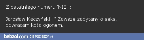 Gdy Kaczyńskiego pytają o seks...