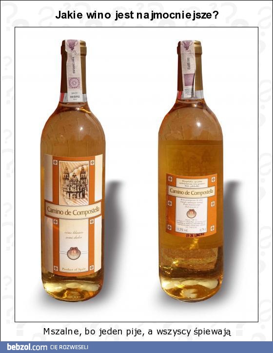 Jakie wino jest najmocniejsze? Jakie wino jest najmocniejsze?