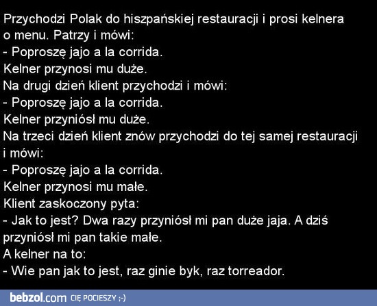 Różnie bywa...