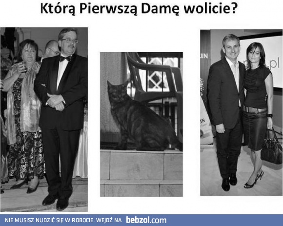 Którą pierwszą damę wolicie?