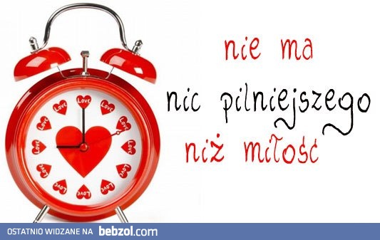 Najpilniejsza jest...