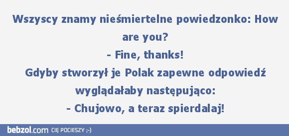 How are you w wersji polskiej?