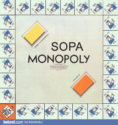 Najnowsza wersja Monopoly - SOPA