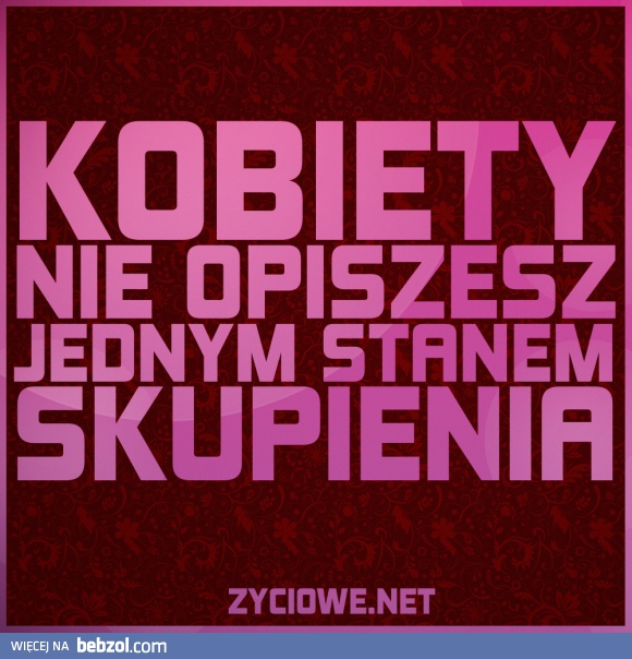 Kobiety i ich stan skupienia