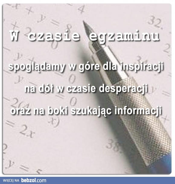 W czasie egzaminu