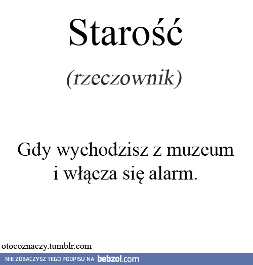 Starość nie radość