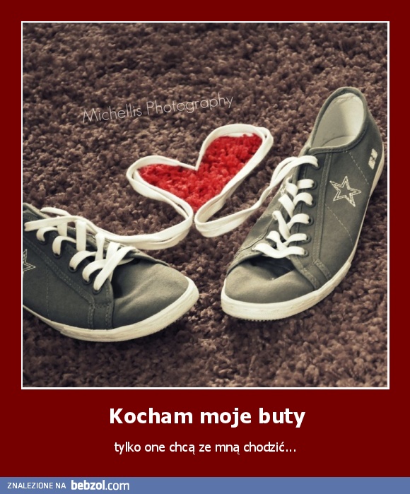 Kocham moje buty