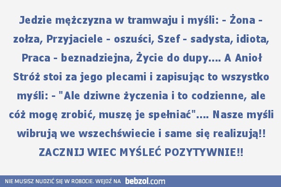 Zacznij myśleć pozytywnie!