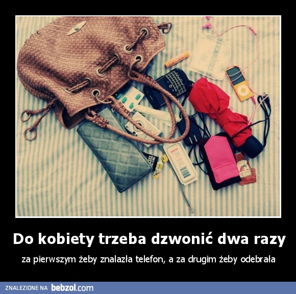 Do kobiety trzeba dzwonić dwa razy