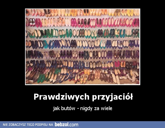 Prawdziwych przyjaciół