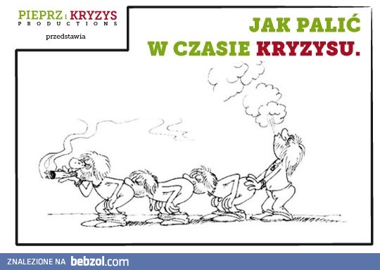 Palaczom kryzys nie przeszkadza