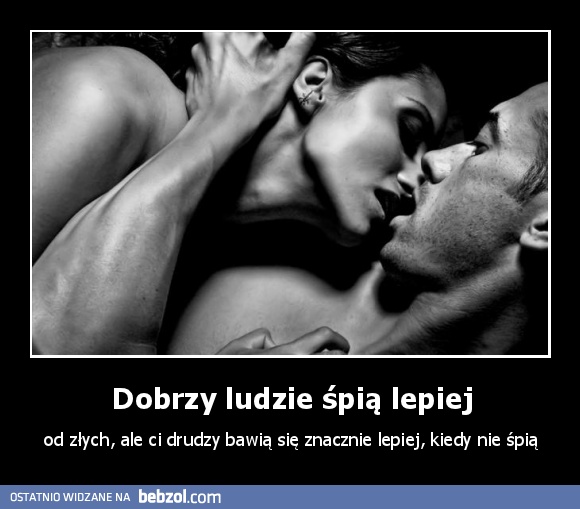 Dobrzy ludzie śpią lepiej