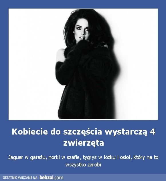 Kobiecie do szczęścia wystarczą 4 zwierzęta