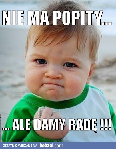 Damy radę!