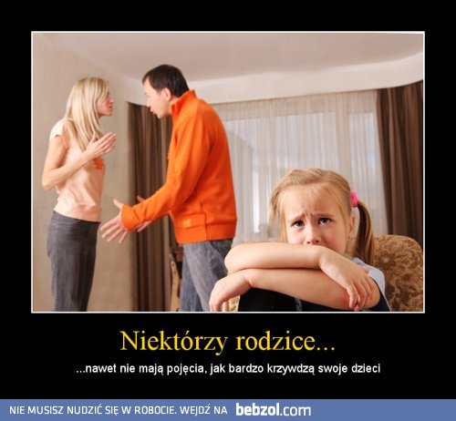 Niektórzy rodzice...