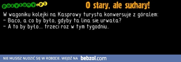 A co by było?