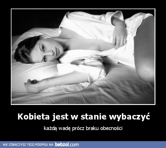 Kobieta jest w stanie wybaczyć