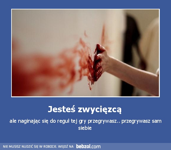 Jesteś zwycięzcą 